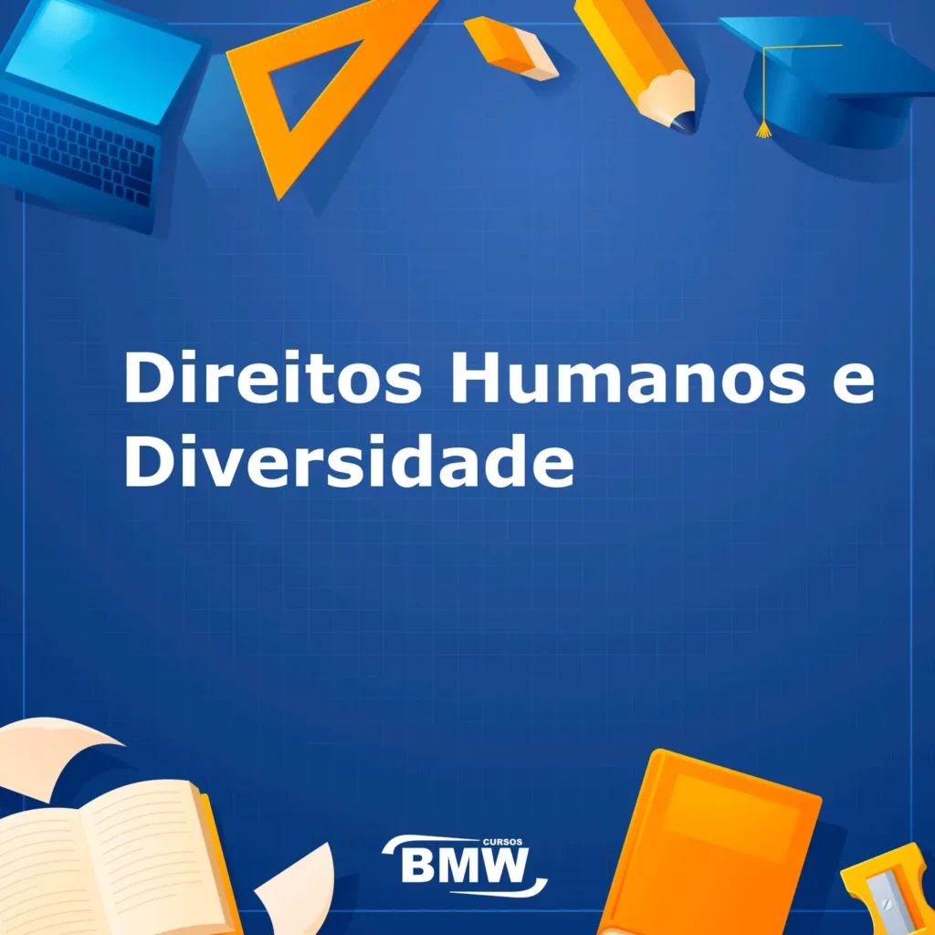Direitos Humanos e Diversidade