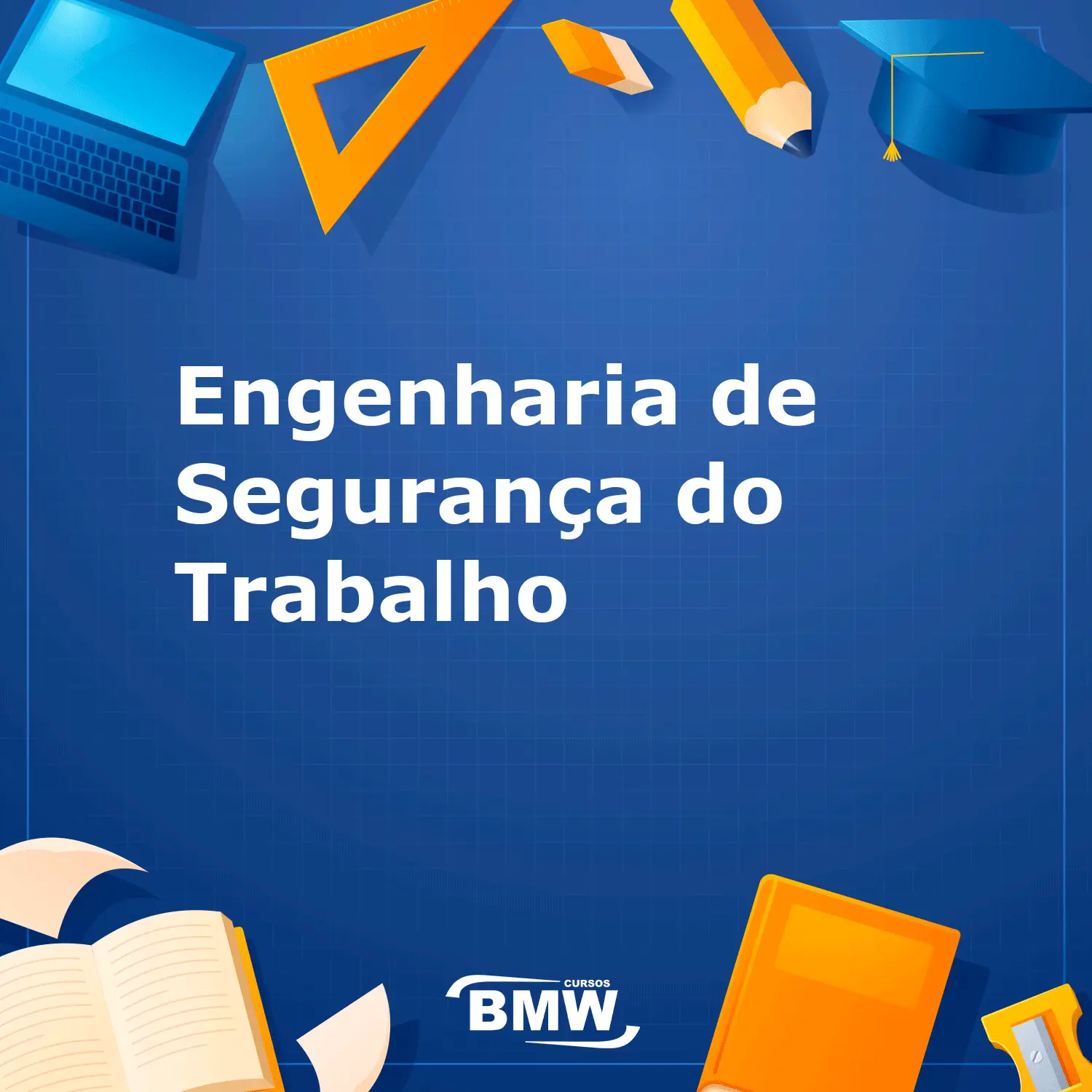 Engenharia de Segurança do Trabalho