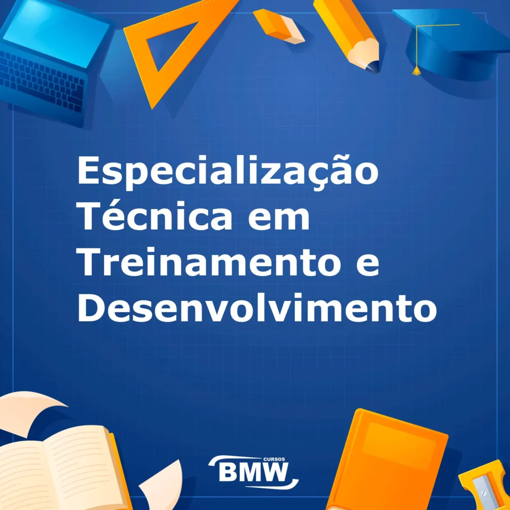 Especialização Técnica em Treinamento e Desenvolvimento